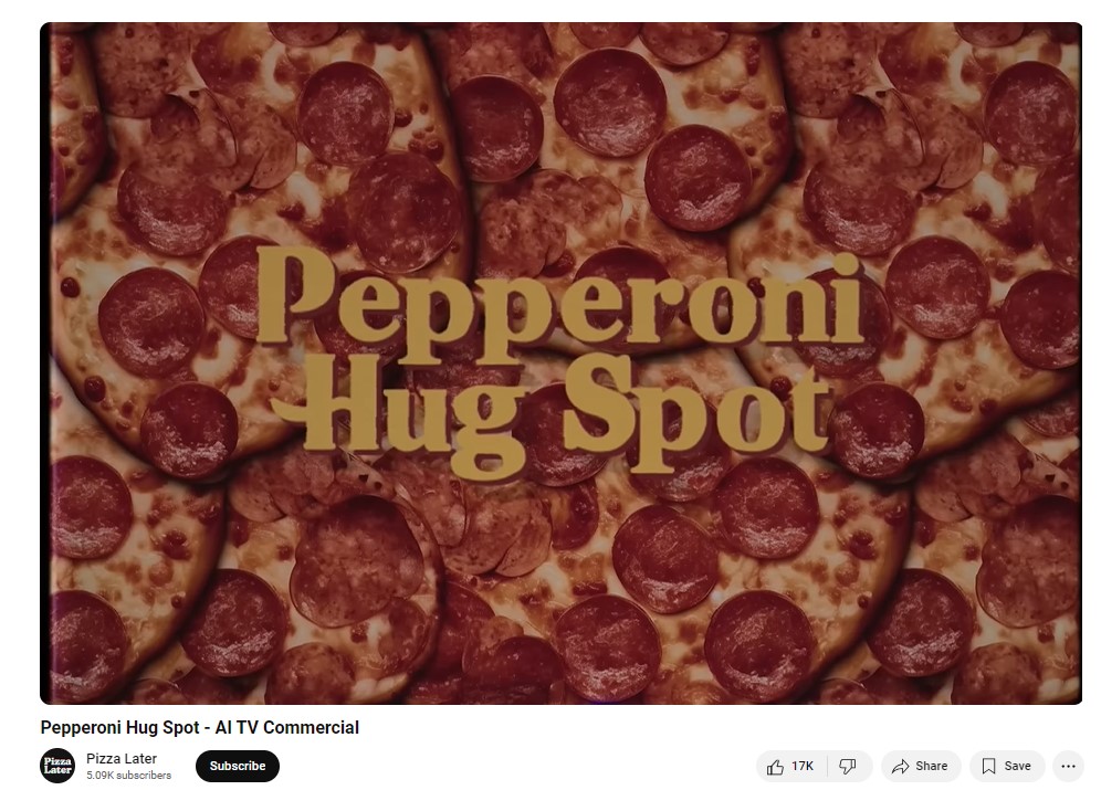 screenshot from Pizza Later's ai pepperoni hugspot commercial